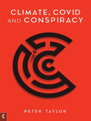 cover image of Climate, Covid and Conspiracy